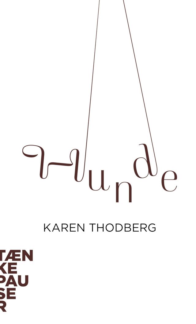 Hunde by Karen Thodberg