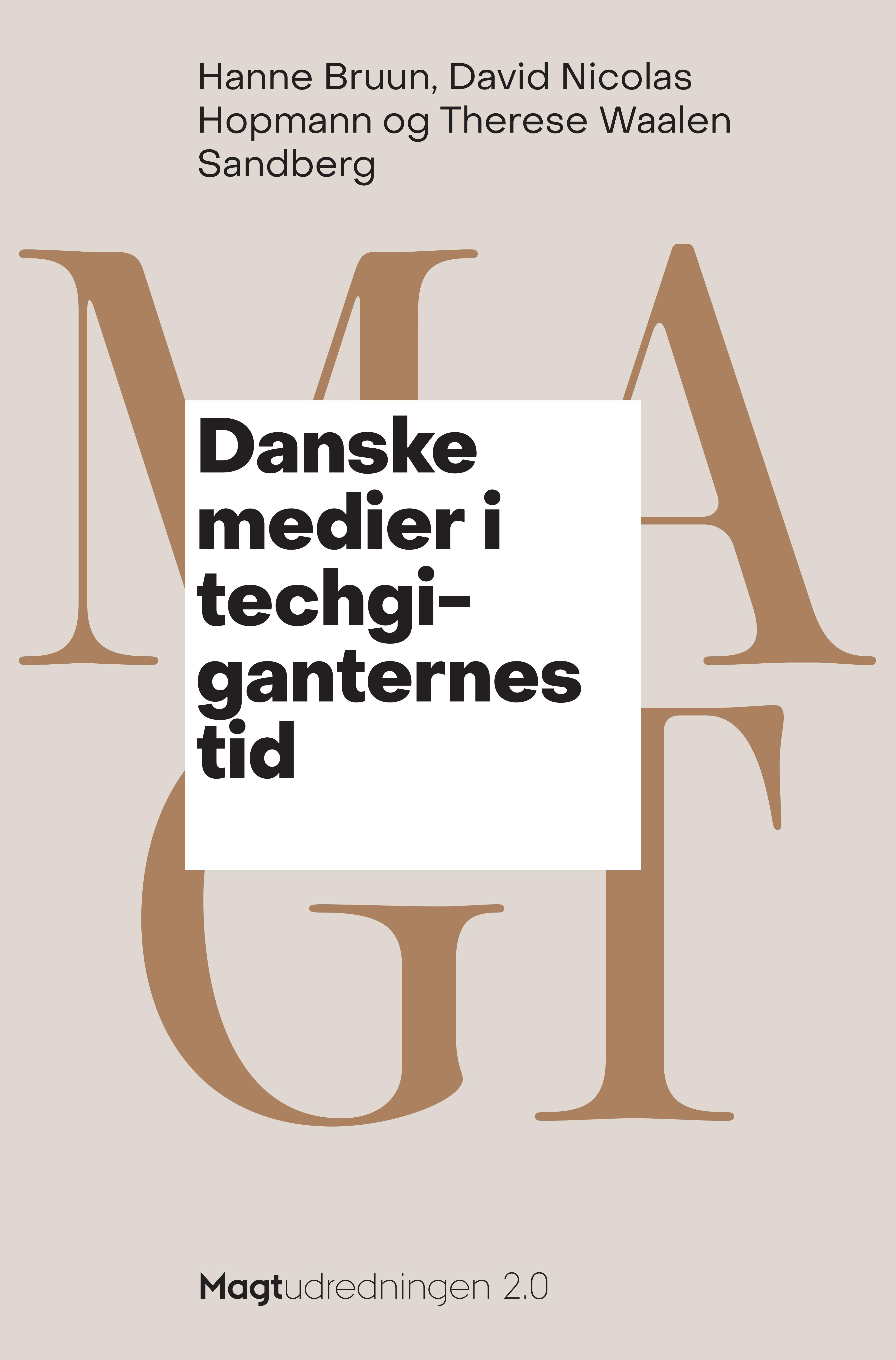 Danske medier i techgiganternes tid