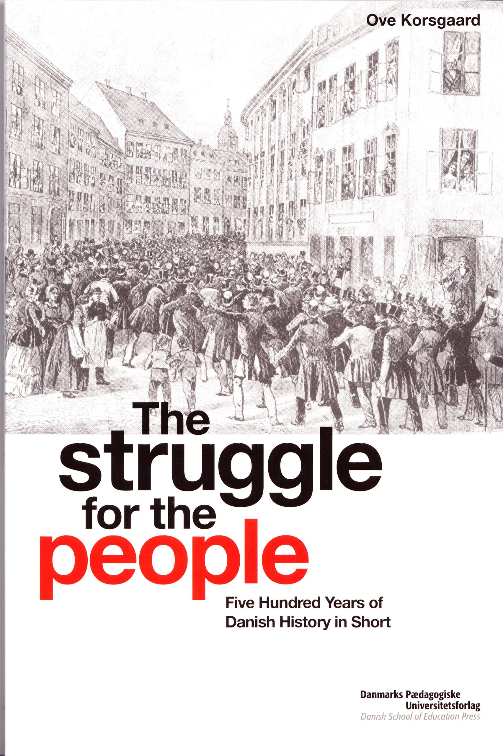 The Struggle for the People
