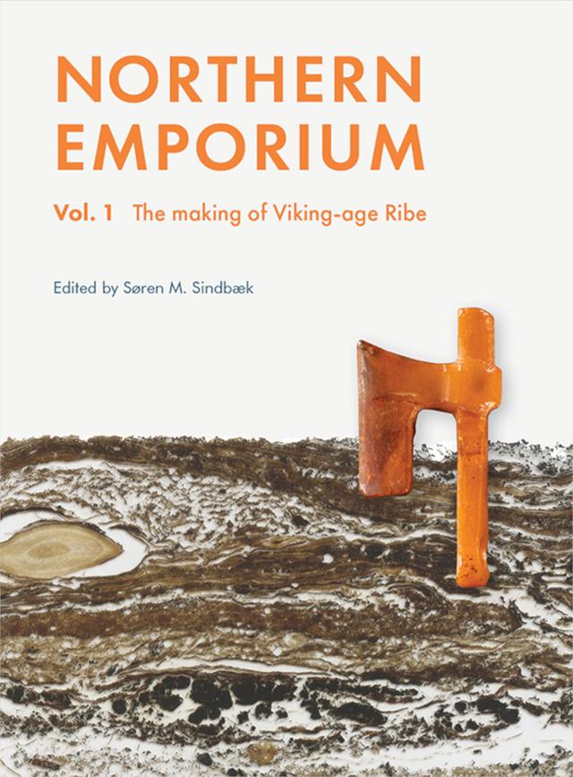 Northern Emporium by Søren M. Sindbæk