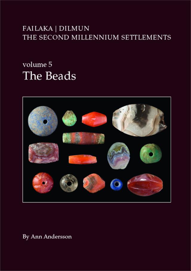 Danish Archaeological Investigations on Failaka, Kuwait, Failaka/Dilmun. The Second Millennium Settlements by Ann Andersson