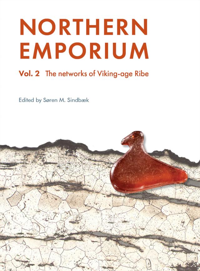 Northern Emporium by Søren M. Sindbæk