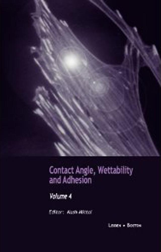Contact Angle, Wettability and Adhesion, Volume 4 by Kash L. Mittal