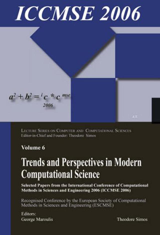 Trends and Perspectives in Modern Computational Science by George Maroulis, Theodore Simos