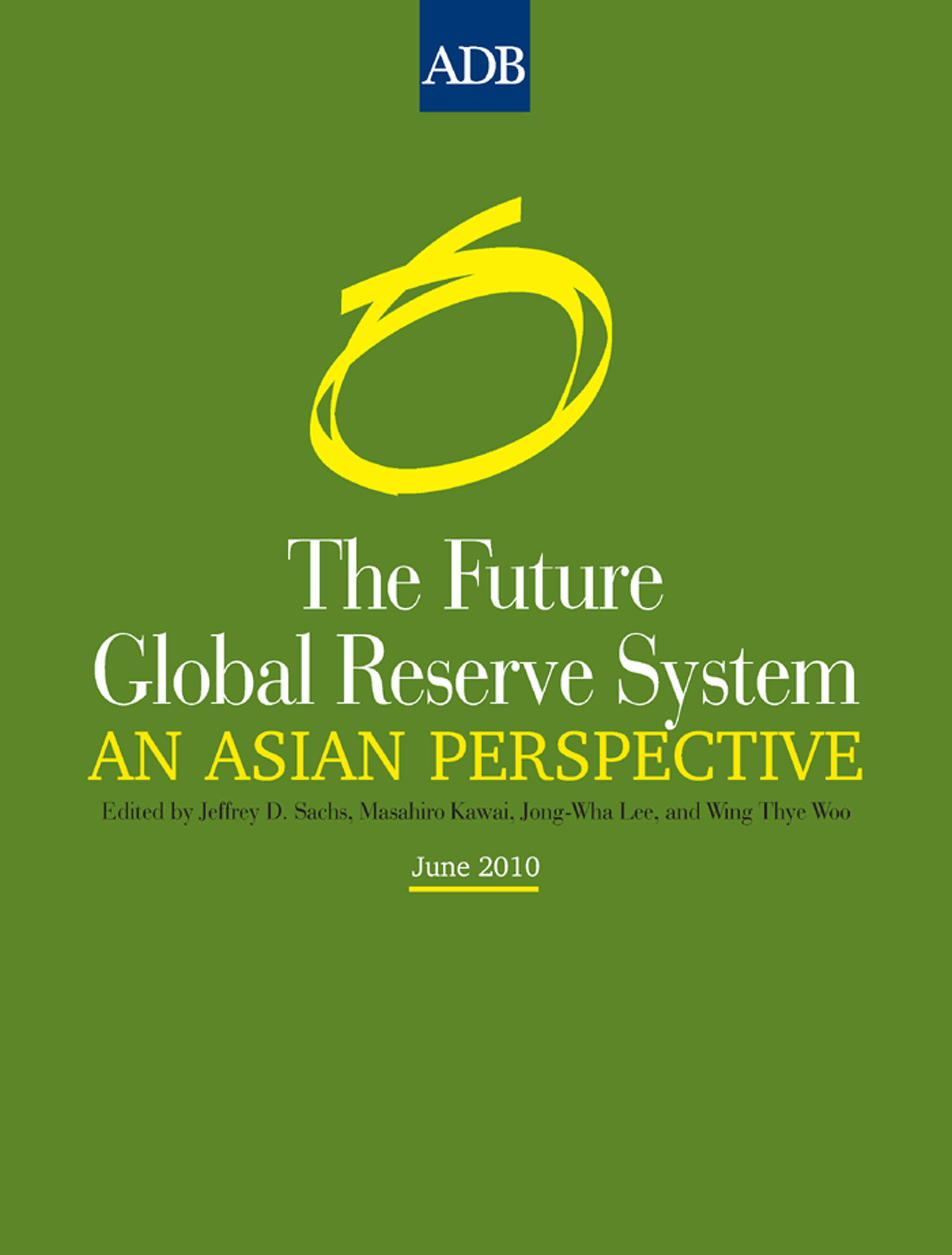 The Future Global Reserve System