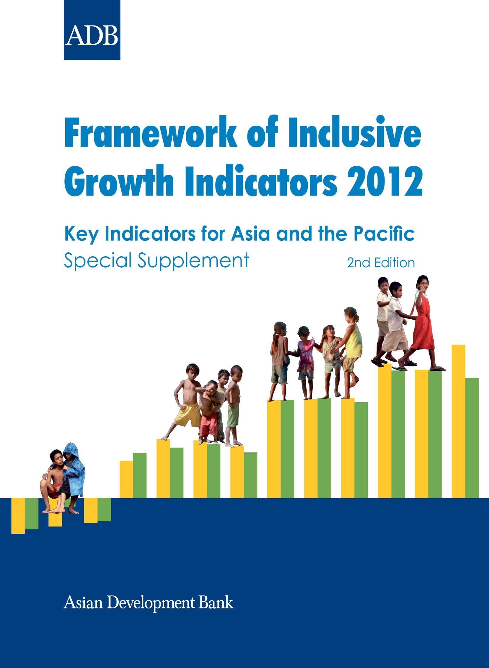 Framework of Inclusive Growth Indicators 2012