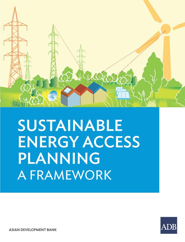 Sustainable Energy Access Planning by Jiwan S. Acharya, Ram M. Shrestha