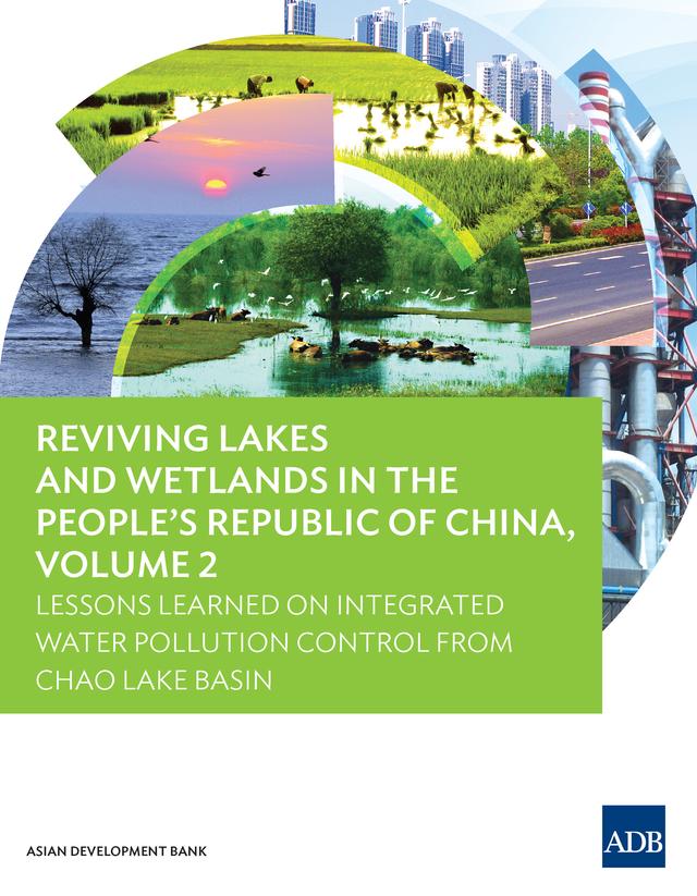 Reviving Lakes and Wetlands in the People's Republic of China, Volume 2 by Asian Development Bank