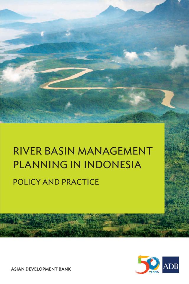 River Basin Management Planning in Indonesia by Asian Development Bank