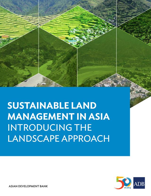 Sustainable Land Management in Asia by Frank Radstake, William Critchley