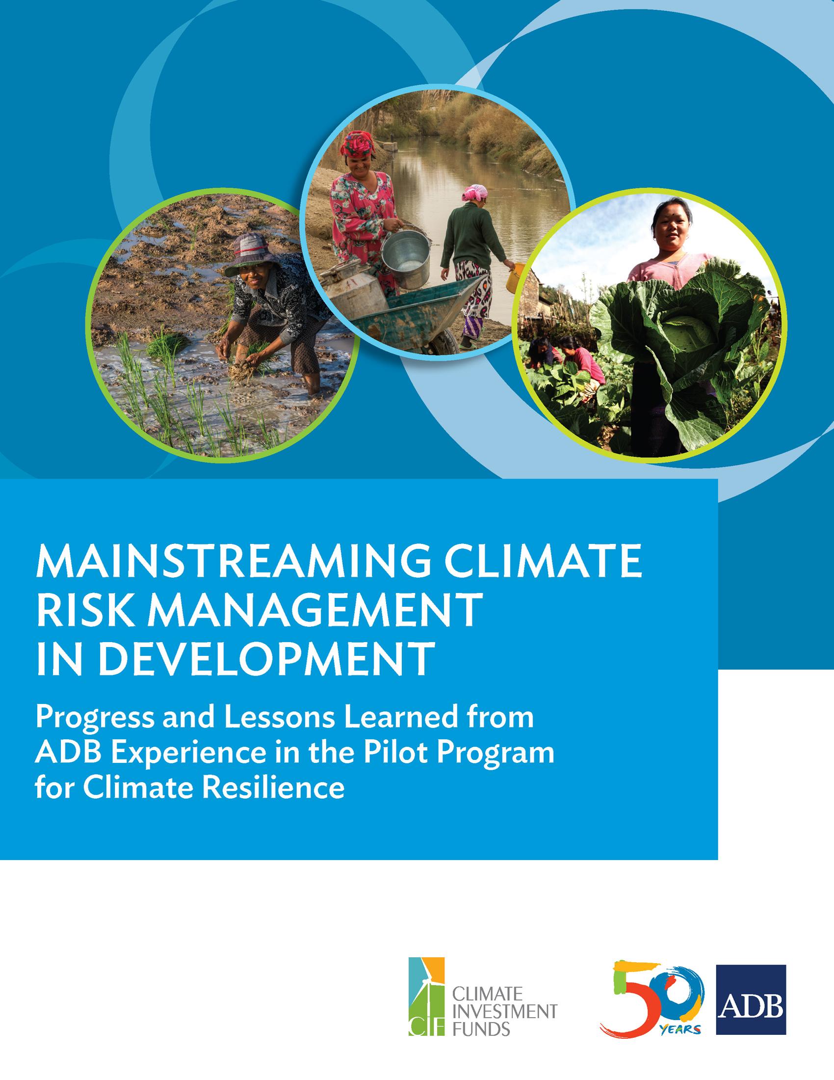 Mainstreaming Climate Risk Management in Development