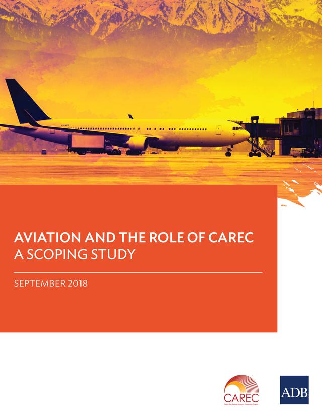 Aviation and the Role of CAREC by Asian Development Bank