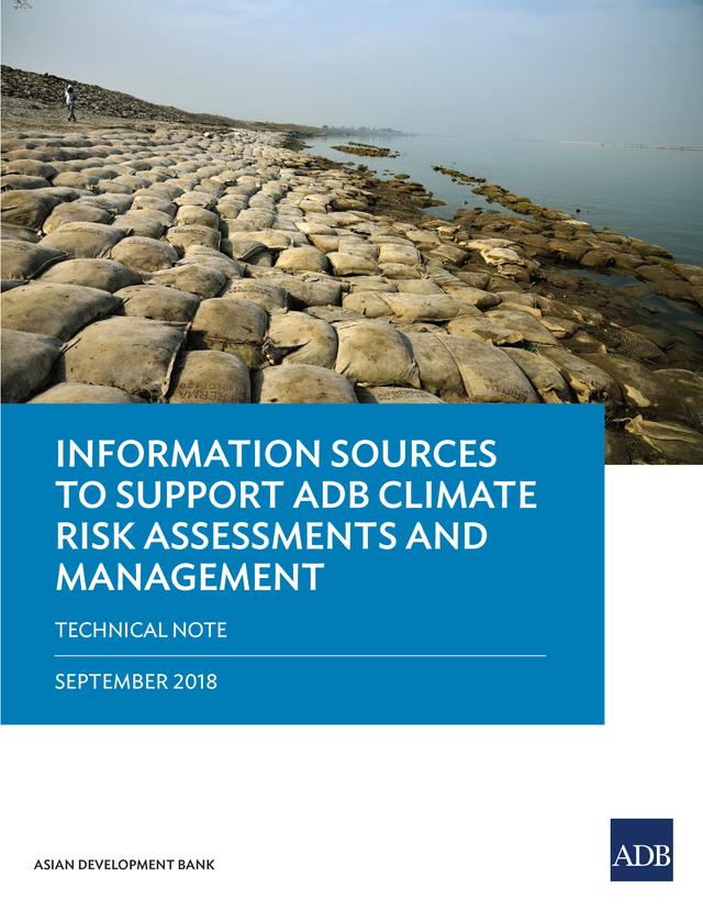 Information Sources to Support ADB Climate Risk Assessments and Management by Asian Development Bank
