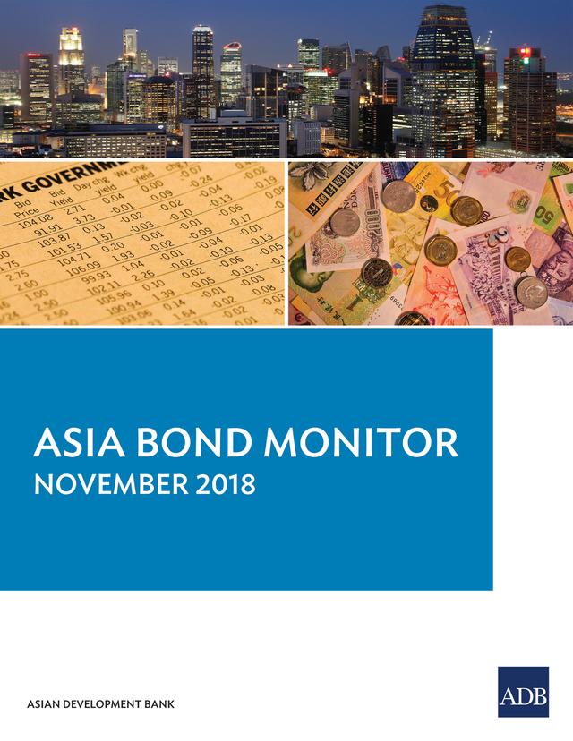 Asia Bond Monitor November 2018 by Asian Development Bank