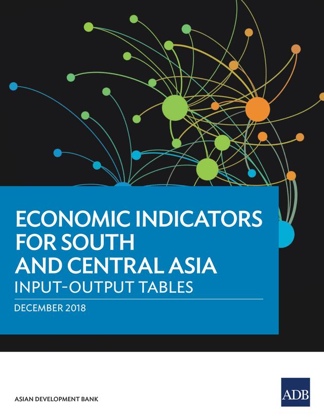 Economic Indicators for South and Central Asia by Asian Development Bank