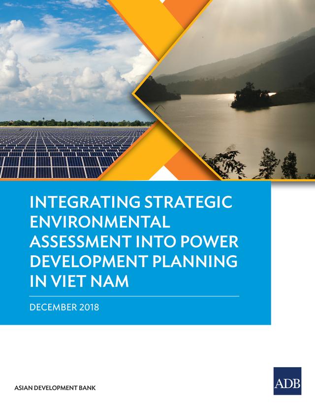 Integrating Strategic Environmental Assessment into Power Development Planning in Viet Nam by Asian Development Bank