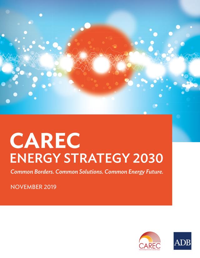 CAREC Energy Strategy 2030 by Asian Development Bank