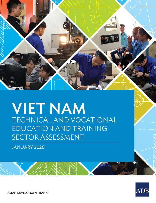Viet Nam Technical and Vocational Education and Training Sector Assessment by Asian Development Bank