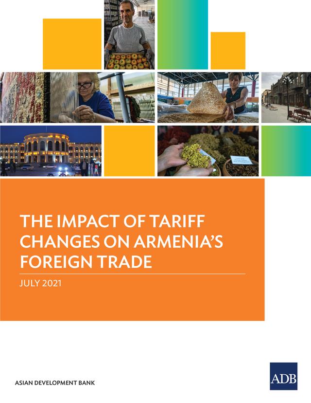 The Impact of Tariff Changes on  Armenia’s Foreign Trade by Asian Development Bank