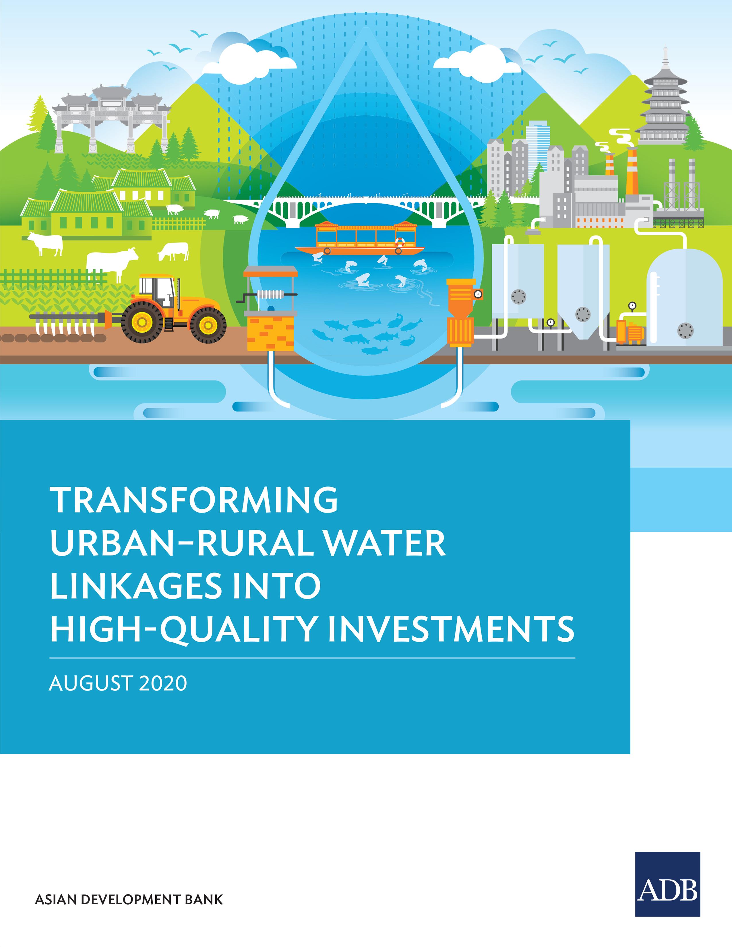 Transforming Urban–Rural Water Linkages into High-Quality Investments