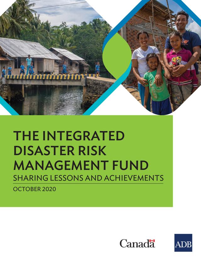 The Integrated Disaster Risk Management Fund by Asian Development Bank