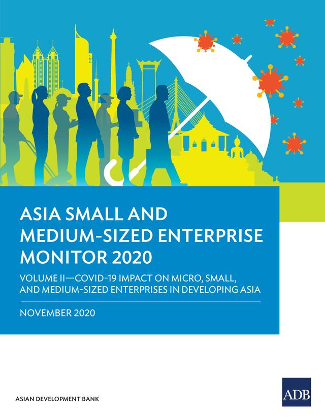 Asia Small and Medium-Sized Enterprise Monitor 2020: Volume II by Asian Development Bank