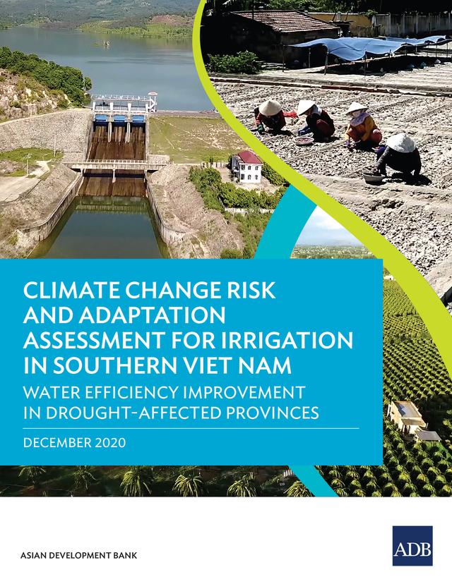 Climate Change Risk and Adaptation Assessment for Irrigation in Southern Viet Nam by Asian Development Bank