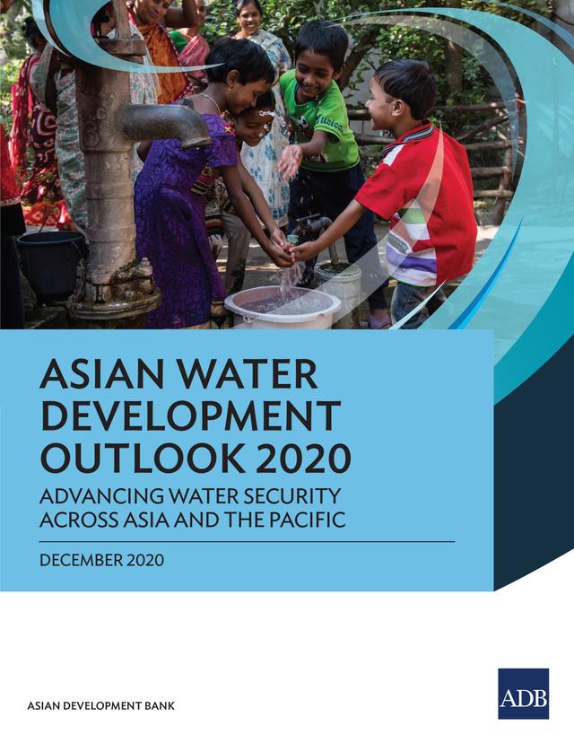 Asian Water Development Outlook 2020 by Asian Development Bank