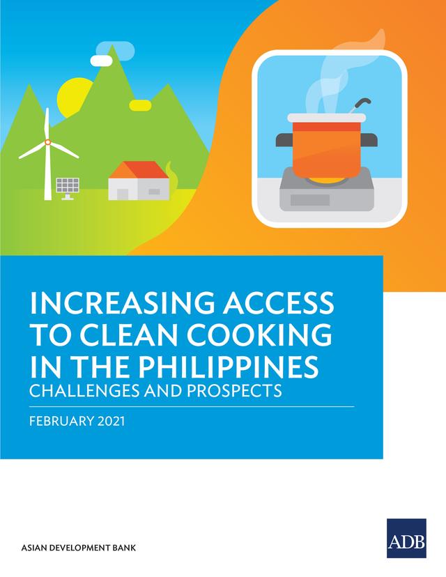 Increasing Access to Clean Cooking in the Philippines by Asian Development Bank