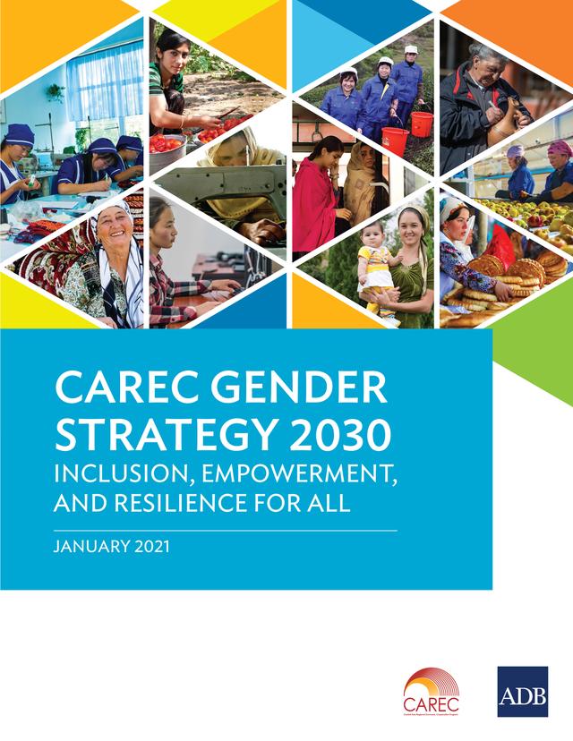 CAREC Gender Strategy 2030 by Asian Development Bank