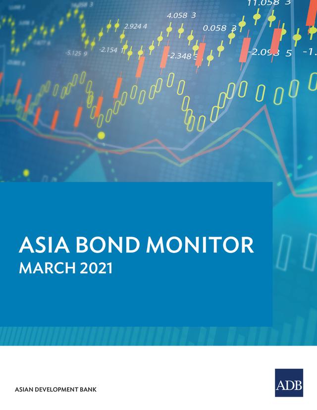 Asia Bond Monitor March 2021 by Asian Development Bank