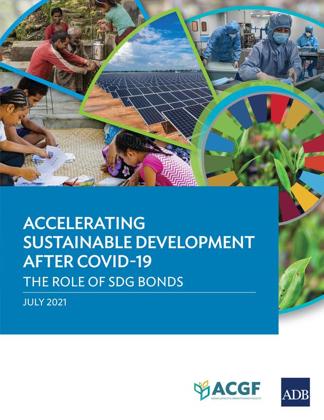 Accelerating Sustainable Development after COVID-19 by Asian Development Bank