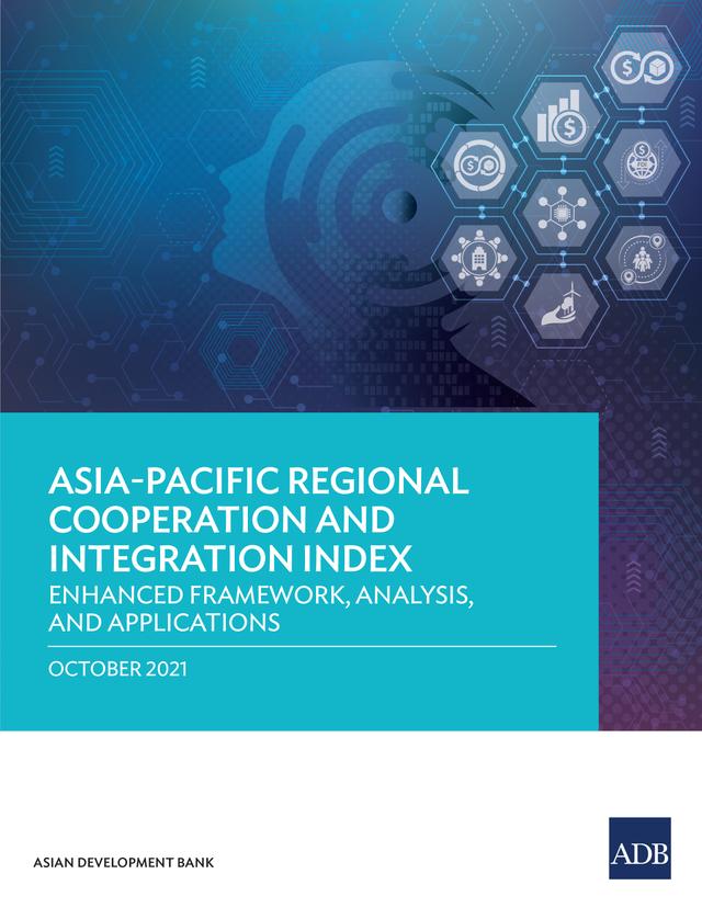Asia-Pacific Regional Cooperation and Integration Index by Asian Development Bank