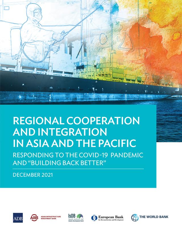 Regional Cooperation and Integration in Asia and the Pacific by Asian Development Bank
