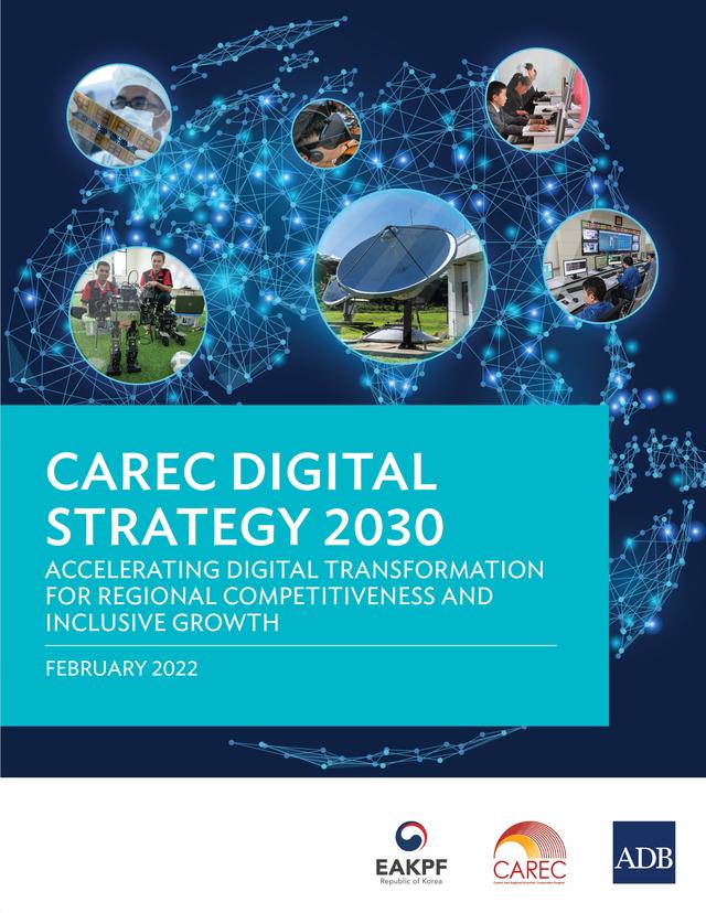 CAREC Digital Strategy 2030 by Asian Development Bank
