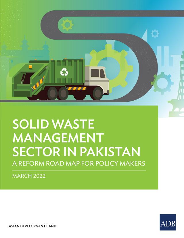 Solid Waste Management Sector in Pakistan by Asian Development Bank