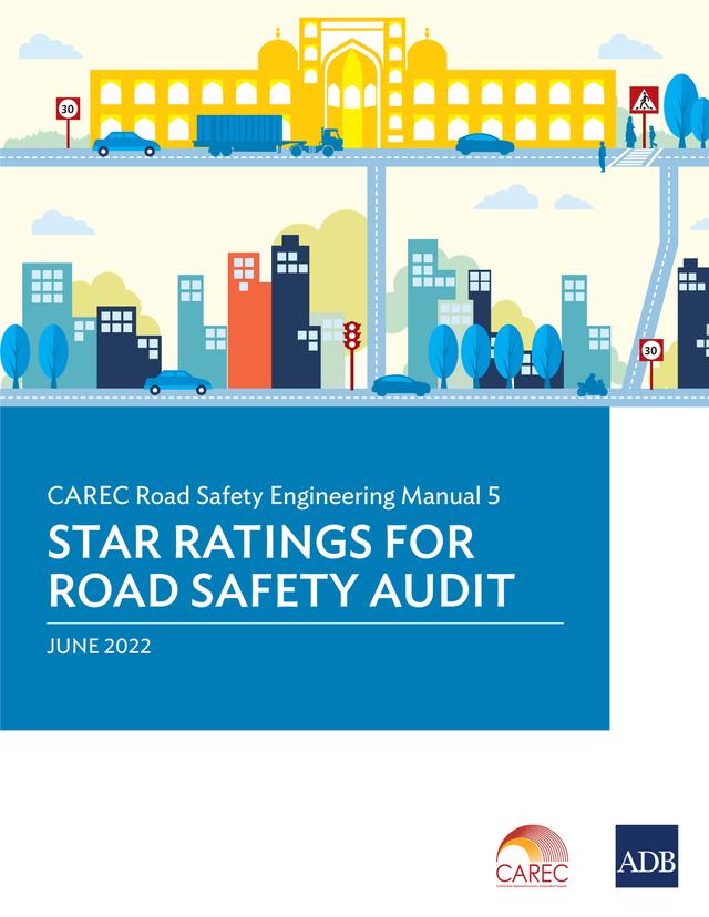 CAREC Road Safety Engineering Manual 5 by Asian Development Bank