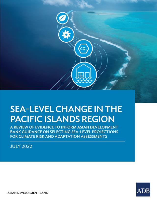 Sea-Level Change in the Pacific Islands Region by Asian Development Bank