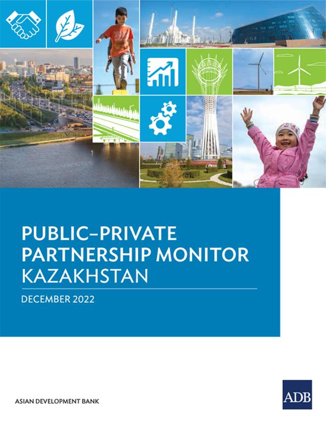 Public–Private Partnership Monitor—Kazakhstan by Asian Development Bank