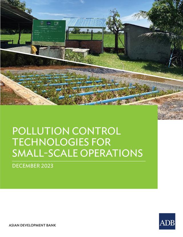 Pollution Control Technologies for Small-Scale Operations by Asian Development Bank
