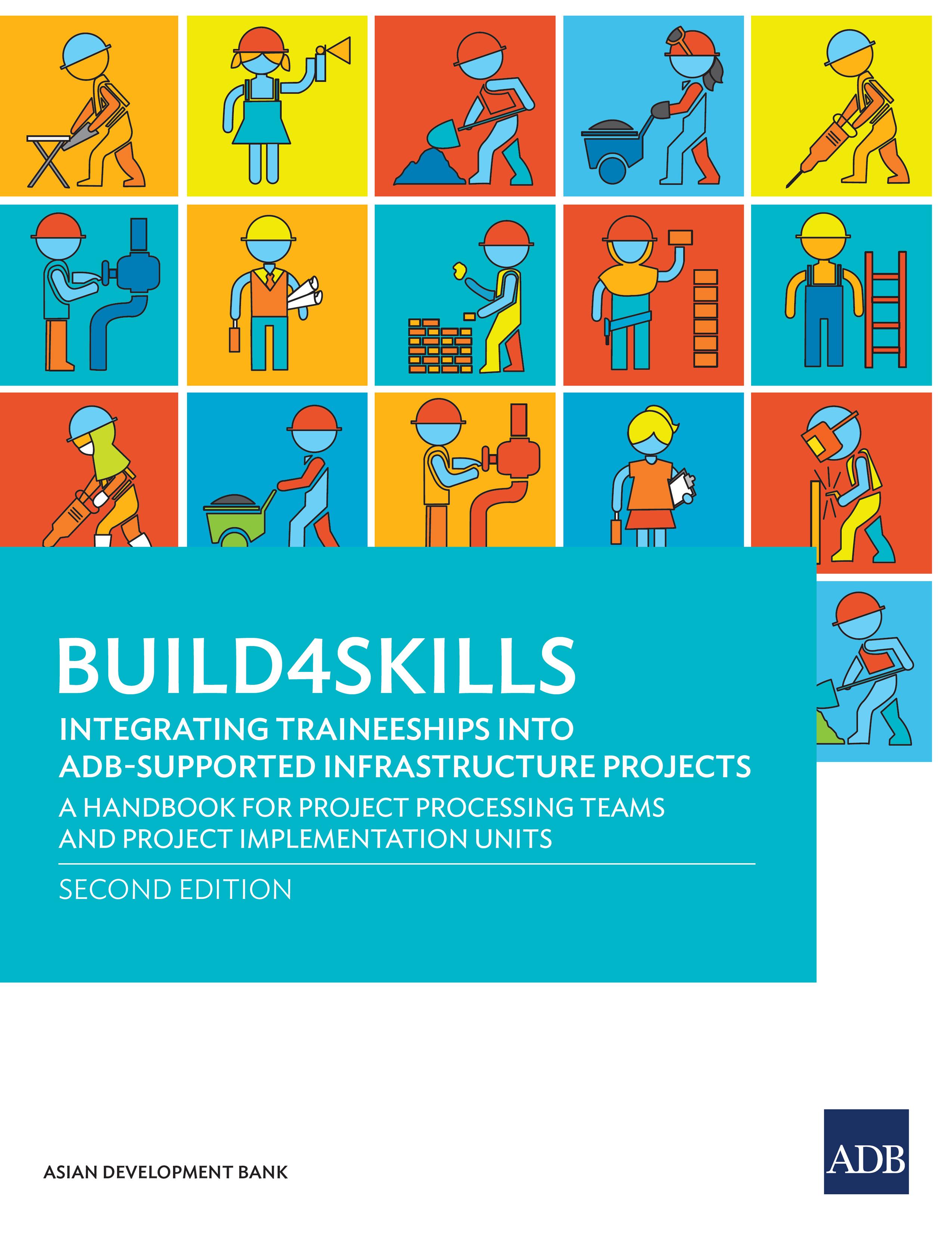 Build4Skills—Integrating Traineeships into ADB-Supported Infrastructure Projects