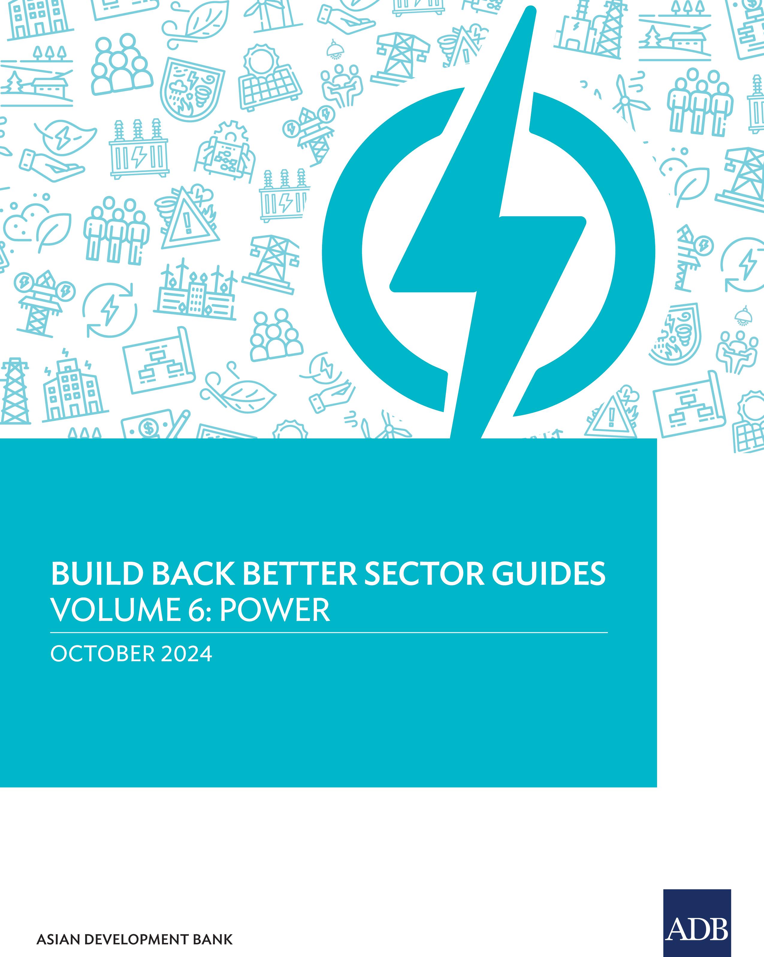 Build Back Better Sector Guides—Volume 6