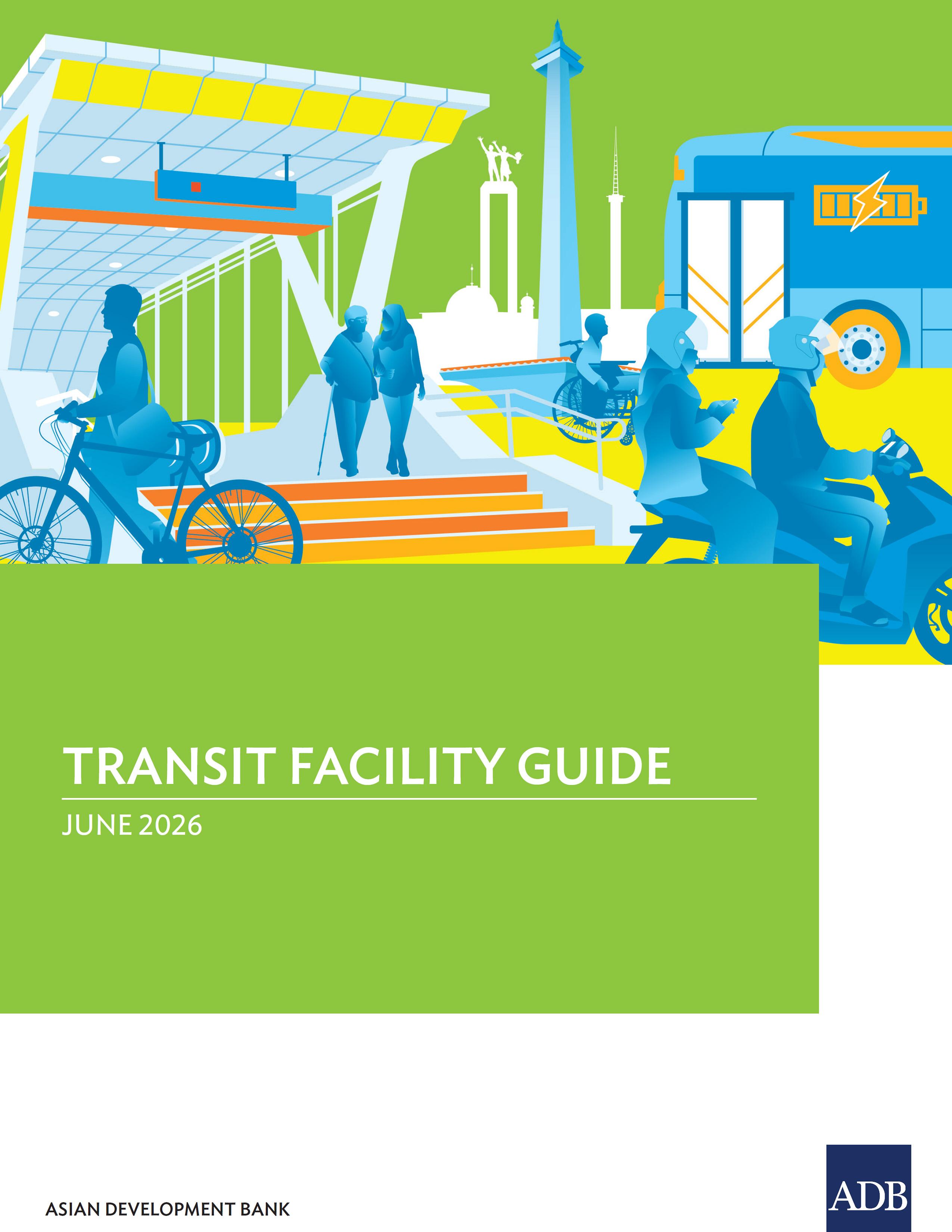 Transit Facility Guide