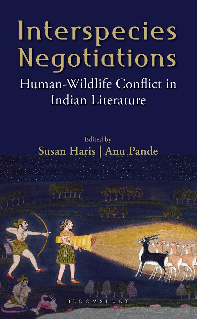 Interspecies Negotiations by Anu Pande, Susan Haris