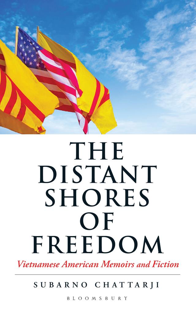 The Distant Shores of Freedom by Subarno Chattarji