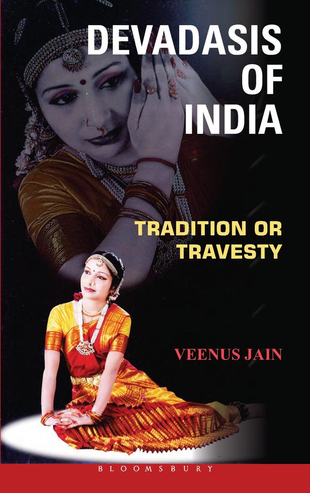 Devadasis of India by Veenus Jain