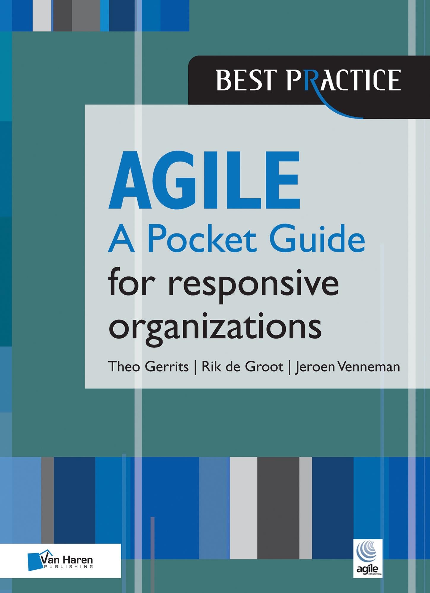 Agile for responsive organizations - A Pocket Guide