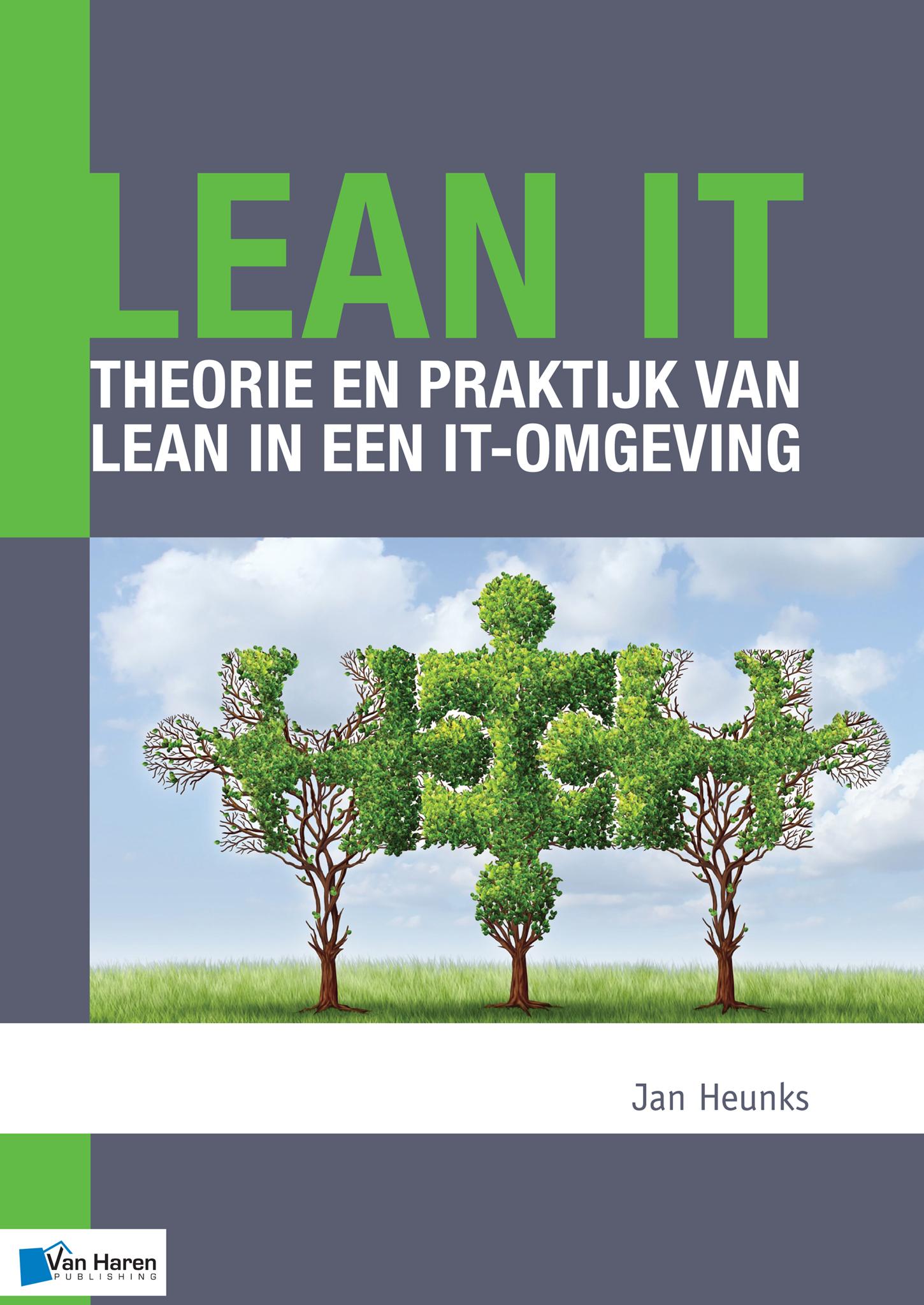 Lean IT - Theorie en praktijk van Lean in een IT-omgeving