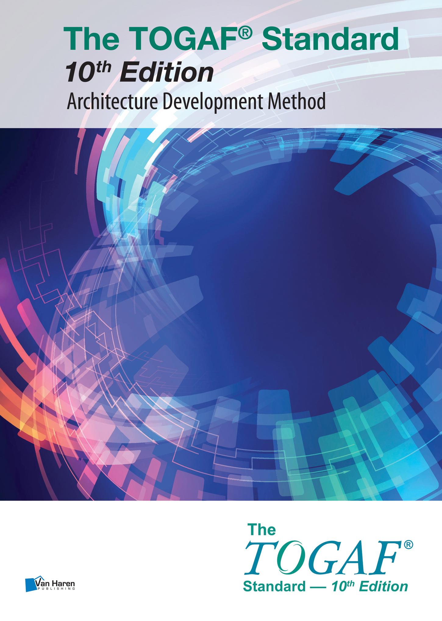 The TOGAF® Standard, 10th Edition – Architecture Development Method