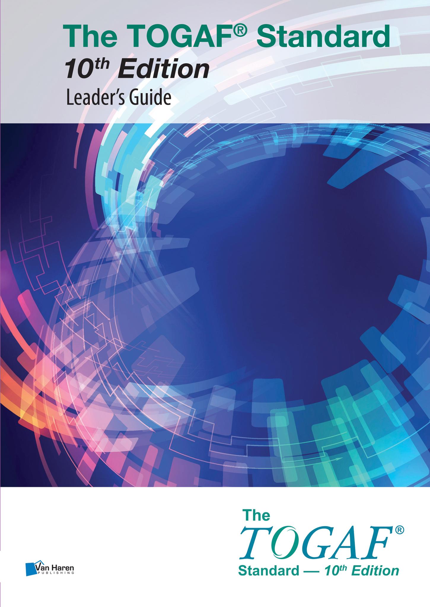The TOGAF® Standard, 10th Edition - Leader’s Guide
